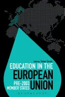 Vzdělávání v Evropské unii: Členské státy před rokem 2003 - Education in the European Union: Pre-2003 Member States