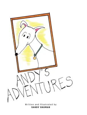 Andyho dobrodružství - Andy's Adventures