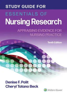 Studijní příručka pro Essentials of Nursing Research: Appraising Evidence for Nursing Practice (Hodnocení důkazů pro ošetřovatelskou praxi). - Study Guide for Essentials of Nursing Research: Appraising Evidence for Nursing Practice