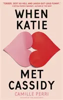 Když Katie potkala Cassidy - When Katie Met Cassidy