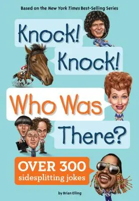 Knock! Knock! Kdo tam byl? - Knock! Knock! Who Was There?