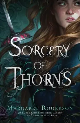 Čarodějnictví z trní - Sorcery of Thorns