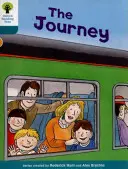 Oxford Reading Tree: Biff, Chip a Kipper: Příběhy Dekódovat a rozvíjet: Úroveň 9: Cesta - Oxford Reading Tree Biff, Chip and Kipper Stories Decode and Develop: Level 9: The Journey