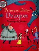 Princezna Daisy a drak a nýmandští rytíři - Princess Daisy and the Dragon and the Nincompoop Knights