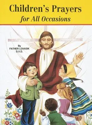 Dětské modlitby pro všechny příležitosti - Children's Prayers for All Occasions