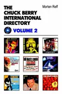 Mezinárodní adresář Chucka Berryho - II. díl - Chuck Berry International Directory - Volume II