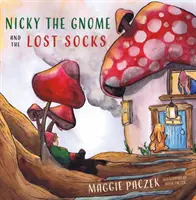 Skřítek Nicky a ztracené ponožky (Nicky the Gnome and the Lost Socks) - Nicky the Gnome and the Lost Socks