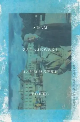 Asymetrie: Básně: - Asymmetry: Poems