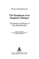 Parafráze imaginárního dialogu: Poetika a poezie Piera Paola Pasoliniho - The Paraphrase of an Imaginary Dialogue: The Poetics and Poetry of Pier Paolo Pasolini