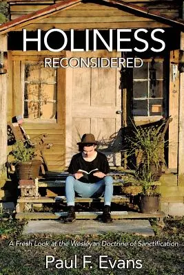Přehodnocení svatosti - Holiness Reconsidered
