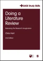 Doing a Literature Review: Uvolnění výzkumné představivosti - Doing a Literature Review: Releasing the Research Imagination