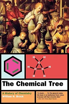 Strom chemie: Dějiny chemie: stručný přehled - The Chemical Tree: A History of Chemistry