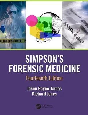 Simpsonova soudní medicína, 14. vydání - Simpson's Forensic Medicine, 14th Edition