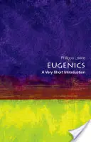 Eugenika: Velmi krátký úvod - Eugenics: A Very Short Introduction