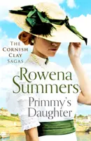 Primmyina dcera - dojemný, kouzelný příběh - Primmy's Daughter - A moving, spell-binding tale