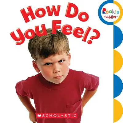 Jak se cítíte? (Začínající batole) - How Do You Feel? (Rookie Toddler)