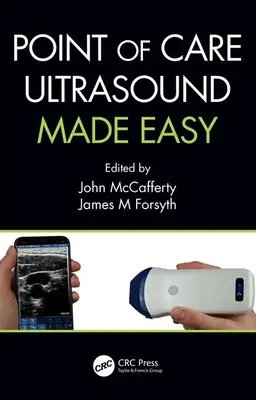 Snadná ultrasonografie v místě péče - Point of Care Ultrasound Made Easy