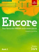 Encore Violin, Book 2, Grades 3 & 4 - Your favourite ABRSM violin exam pieces (Vaše oblíbené skladby ke zkoušce ABRSM) - Encore Violin, Book 2, Grades 3 & 4 - Your favourite ABRSM violin exam pieces