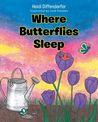 Kde spí motýli - Where Butterflies Sleep