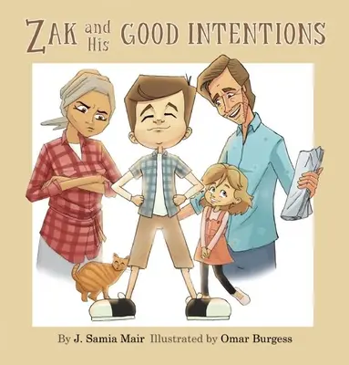 Zak a jeho dobré úmysly - Zak and His Good Intentions