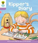 Oxford Reading Tree: Úroveň 1+: Odhalování a čtení: Odhalování a čtení: Úroveň 1+: První věty: Kipperův deník - Oxford Reading Tree: Level 1+: First Sentences: Kipper's Diary
