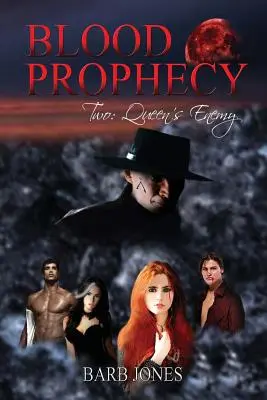 Královnin nepřítel: Krvavé proroctví - Queen's Enemy: Blood Prophecy