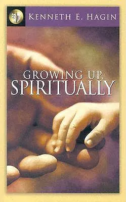 Duchovní růst - Growing Up Spiritually