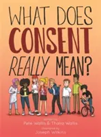 Co skutečně znamená souhlas? - What Does Consent Really Mean?