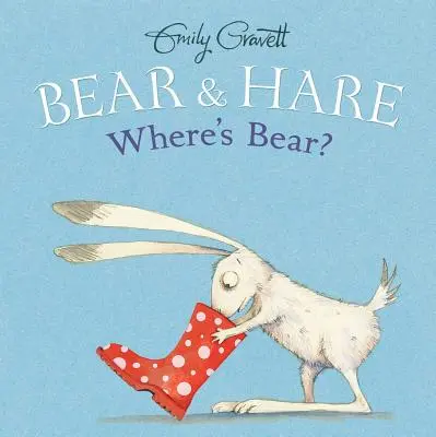 Medvěd a zajíc -- Kde je medvěd? - Bear & Hare -- Where's Bear?