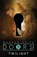 Dveře: Soumrak - Doors: Twilight