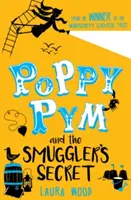 Poppy Pym a tajemství pašerácké zátoky - Poppy Pym and the Secret of Smuggler's Cove