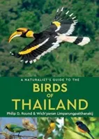 Přírodovědný průvodce ptáky Thajska - A Naturalist's Guide to the Birds of Thailand