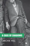 Klec stínů - Cage Of Shadows