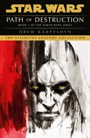 Star Wars: Darth Bane - Cesta zkázy - Star Wars: Darth Bane - Path of Destruction