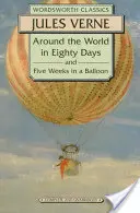 Cesta kolem světa za 80 dní / Pět týdnů v balonu - Around the World in 80 Days / Five Weeks in a Balloon
