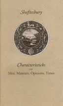 Charakteristiky lidí, mravů, názorů, doby - Characteristicks of Men, Manners, Opinions, Times