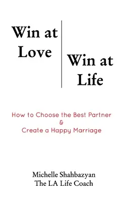 Vyhrát v lásce, vyhrát v životě - Win at Love Win at Life