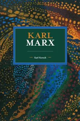 Karel Marx - Karl Marx