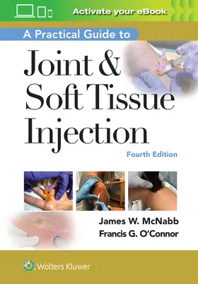 Praktický průvodce injektáží kloubů a měkkých tkání - A Practical Guide to Joint & Soft Tissue Injection