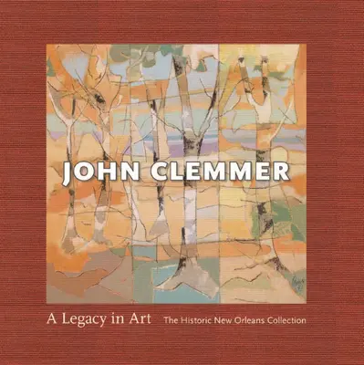 John Clemmer: Odkaz v umění - John Clemmer: A Legacy in Art