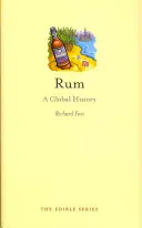 Rum: Světové dějiny - Rum: A Global History