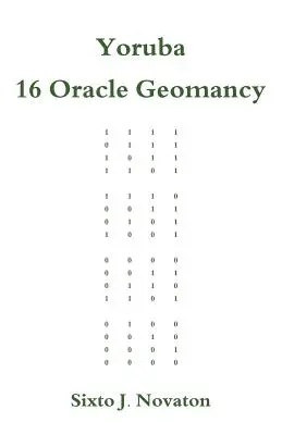 Joruba 16 Věštecká geomantie - Yoruba 16 Oracle Geomancy