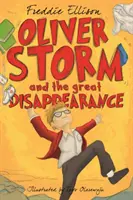 Oliver Storm a velké zmizení - Oliver Sorry - Oliver Storm and the Great Disappearance - Oliver Sorry