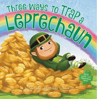 Tři způsoby, jak chytit skřítka do pasti - Three Ways to Trap a Leprechaun