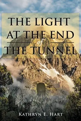 Světlo na konci tunelu - The Light at the End of the Tunnel