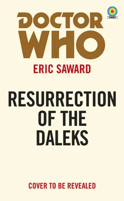 Doctor Who: Vzkříšení Daleka (Target) - Doctor Who: Resurrection of the Daleks (Target)