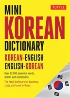 Mini korejský slovník: Korejský slovník: korejsko-anglický, anglicko-korejský - Mini Korean Dictionary: Korean-English English-Korean