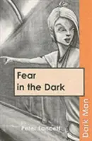 Strach ve tmě - Fear in the Dark