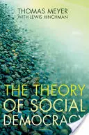 Teorie sociální demokracie - The Theory of Social Democracy
