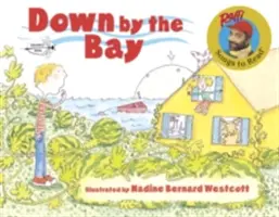 Dole u zálivu - Down by the Bay